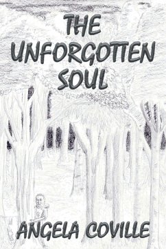The Unforgotten Soul - Coville, Angela