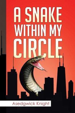 Snake Within My Circle - Knight, Asedgwick