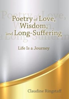 Poetry of Love, Wisdom, and Long-Suffering - Ringstaff, Claudine