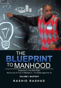 The Blueprint to Manhood