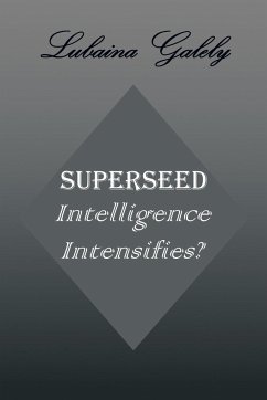 Superseed Intelligence Intensifies?