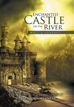 Enchanted Castle On The River - Mennear, Sylvia Abolis