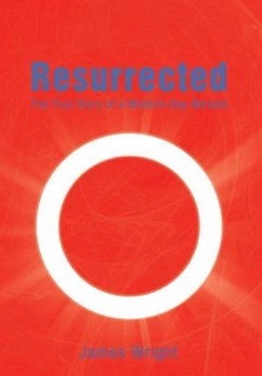 Resurrected - Wright, James Bsc