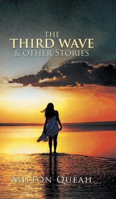 The Third Wave & other Stories - Queah, Milton