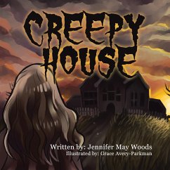 Creepy House - Woods, Jennifer