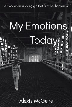 My Emotions Today - McGuire, Alexis