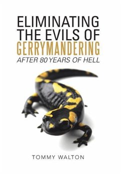 ELIMINATING THE EVILS OF GERRYMANDERING AFTER 80 YEARS OF HELL