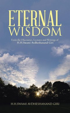 Eternal Wisdom - H. H. Swami Avdheshanand Giri