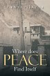 Where Does Peace Find Itself - Bild 1