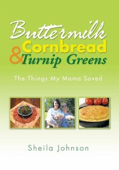 Buttermilk Cornbread and Turnip Greens - Johnson, Sheila