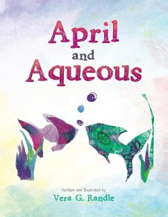 April and Aqueous - Randle, Vera G.