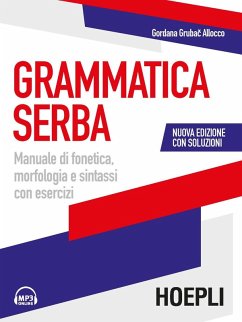 Cover Grammatica serba. Manuale di fonetica, morfologia e sintassi con esercizi