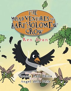 The Misadventures of Bartholomew Crow - Dean, Ken