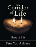 The Corridor of Life