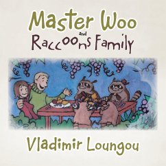 Master Woo and Raccoons Family