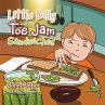 Little Billy and the Toe Jam Sandwiches - Bild 1
