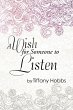 A Wish for Someone to Listen - Bild 1