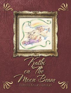 Kathi on the Moon Beam - Renaud, Patricia Kirwin