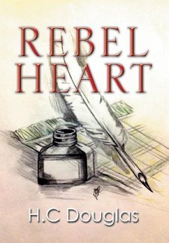 Rebel Heart - Douglas, H. C