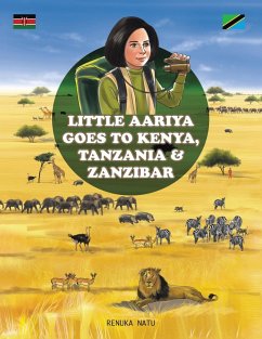 Little Aariya Goes to Kenya, Tanzania and Zanzibar - Ren Nat