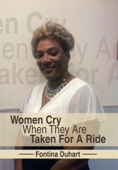 Women Cry When They Are Taken for a Ride - Duhart, Fontina
