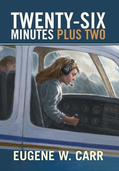 Twenty-Six Minutes Plus Two - Carr, Eugene W.