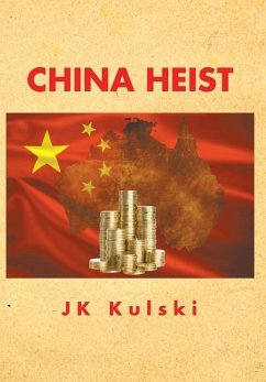 China Heist - Kulski, Jk