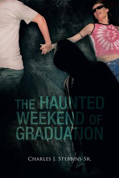 The Haunted Weekend of Graduation