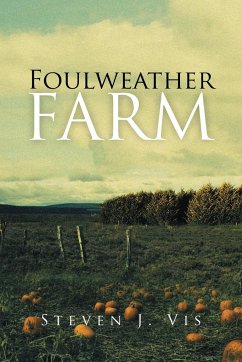 Foulweather Farm - Vis, Steven J.