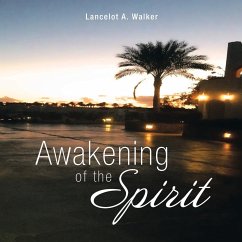 Awakening of the Spirit - Walker, Lancelot A.