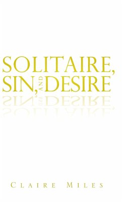 Solitaire, Sin, and Desire