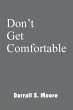 Don't Get Comfortable - Bild 1