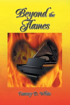 Beyond the Flames - White, Tammy D.