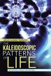 The Kaleidoscopic Patterns of Life - Bild 1