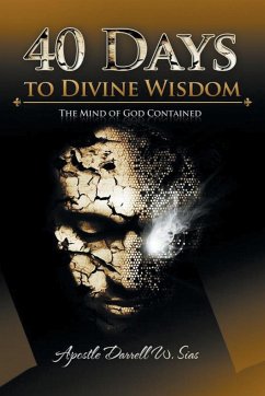 40 Days to Divine Wisdom - Sias, Darrell
