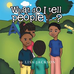What Do I Tell People......? - Jackson, Lisa