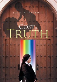 Cost of Truth - Parrott, Julie K.