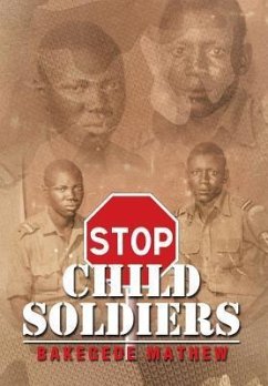 Stop Child Soldiers - Mathew, Bakegede
