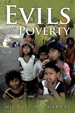 Evils of Poverty - Charway, Michael M.