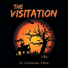 The Visitation - Allen, Catherine