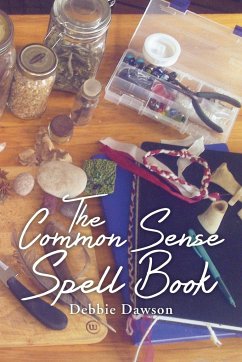 The Common Sense Spell Book - Dawson, Debbie