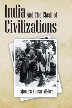 India and the Clash of Civilizations - Mishra, Rajendra Kumar