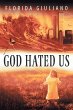 God Hated Us - Bild 1