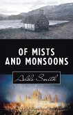 Of Mists and Monsoons