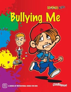 Bullying Me - Claybigmac