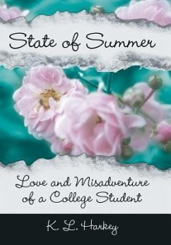 State of Summer - Harkey, K. L.