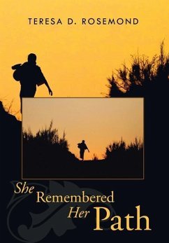 She Remembered Her Path - Rosemond, Teresa D.