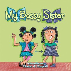 My Bossy Sister - Campbell, Chelsea a.