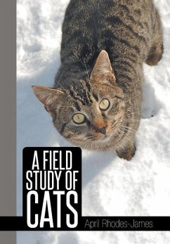 A Field Study of Cats - Rhodes -. James, April