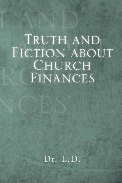 Truth and Fiction about Church Finances - Love and Grandma